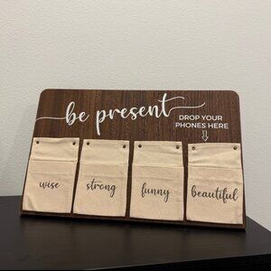 Be Present Wood Cell Phone Holder Board